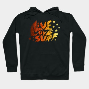 Live Love Surf Hoodie